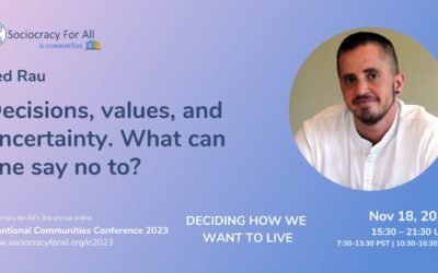 Decisions, values, and uncertainty. What can one say no to?