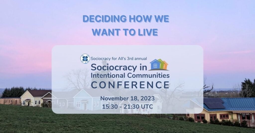 sociocracy in intentional communities conference 2023