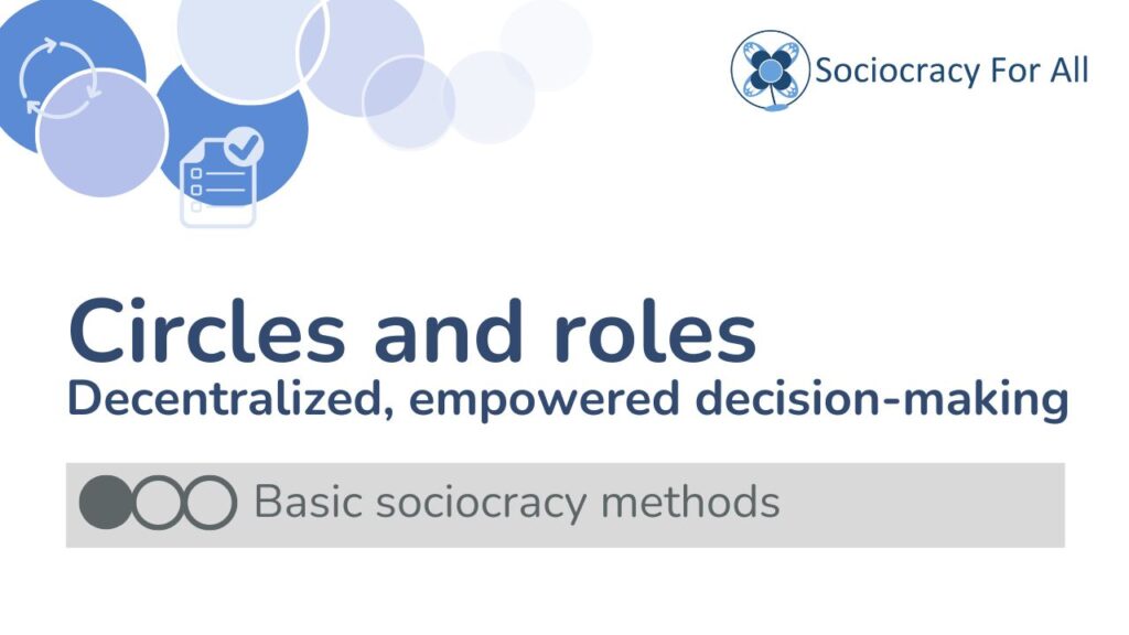 basic classes structure - Facilitation training for sociocracy - Sociocracy For All