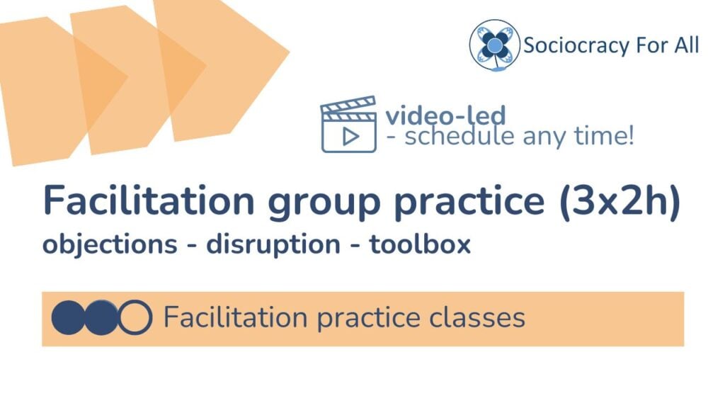 Facilitation ELC SoFT - meeting facilitation,facilitation training,facilitation - Sociocracy For All