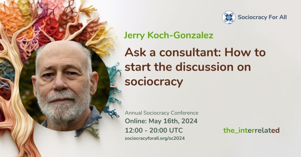 How to start the discussion on sociocracy sc2024 - - Sociocracy For All