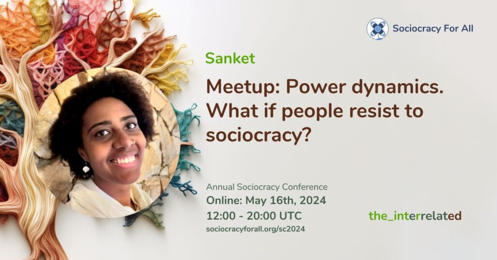 Power dynamics What if people resist to sociocracy sc2024 - - Sociocracy For All