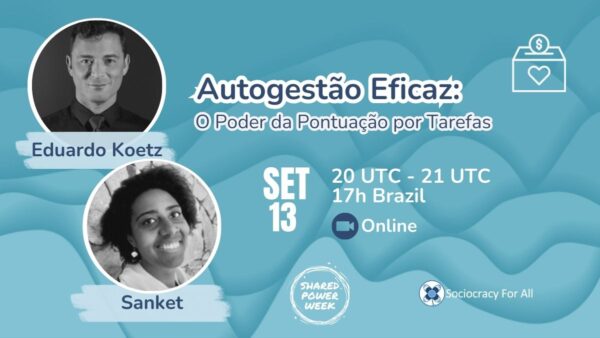 Autogestao Eficaz SPW - - Sociocracy For All