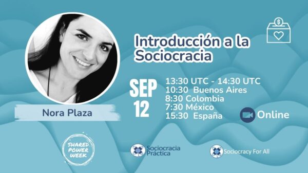 Introduccion a la sociocracia Nora 1 - - Sociocracy For All