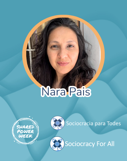 Nara - shared power - Sociocracy For All
