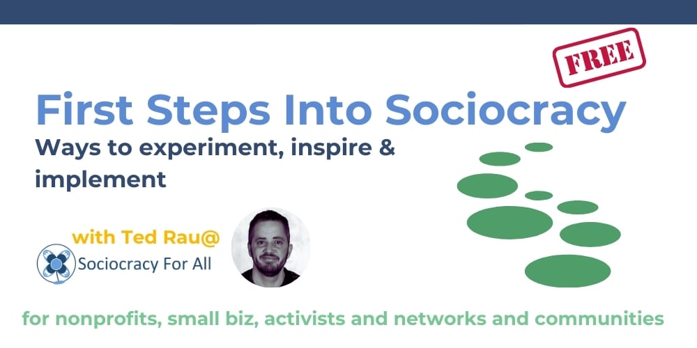 Firts Steps into sociocracy webinar - Open-Hearted Decision-Making NVC and Sociocracy with Children - Sociocracy For All