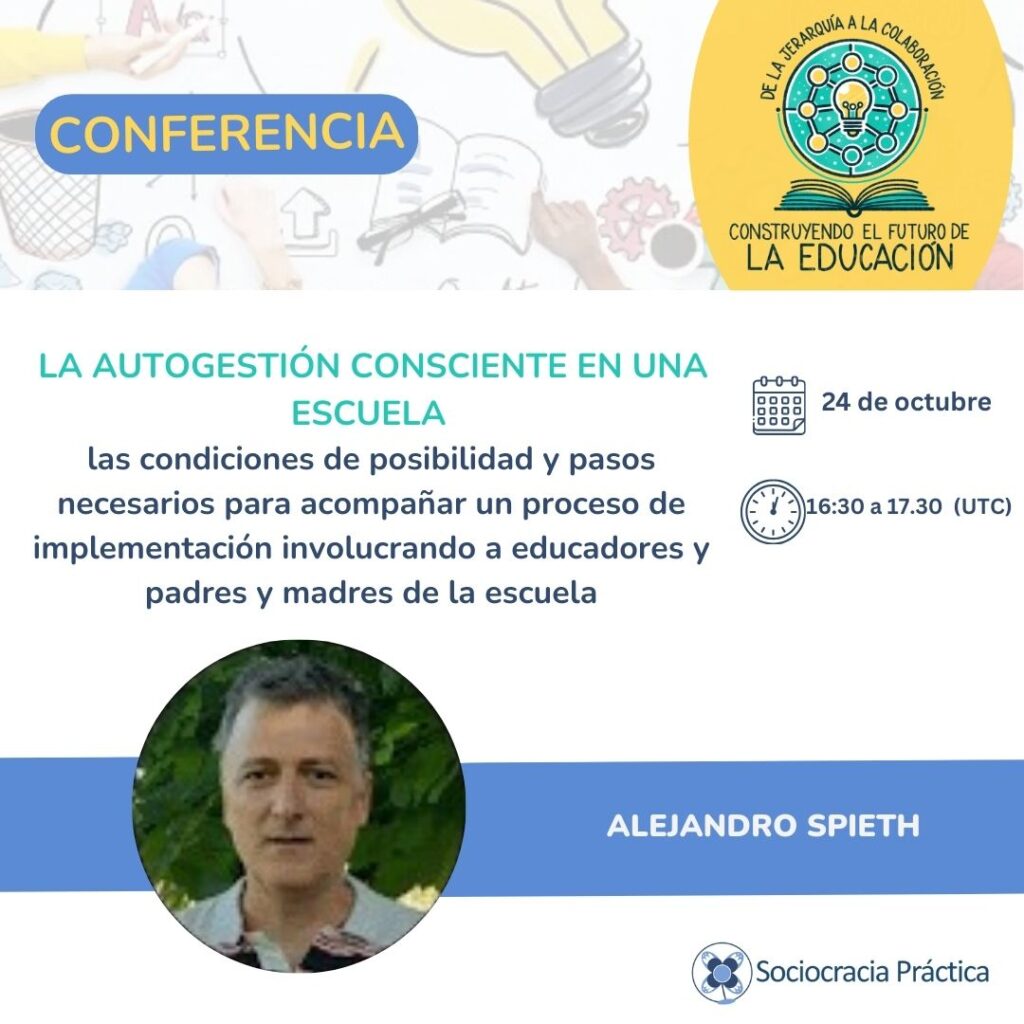 Autogestion Regenerativa del ser al interser conferencia Sopra 2024 10 - conferencia anual,conferencia sociocracia,conferencia sopra - Sociocracy For All