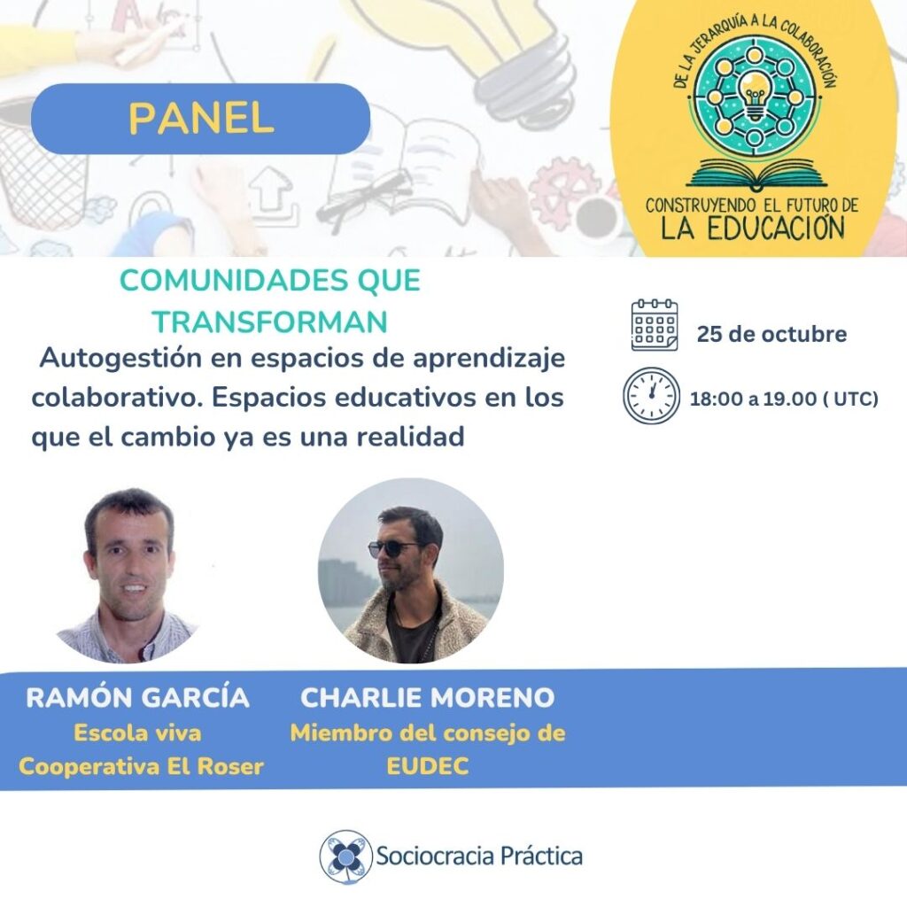 Comunidades que transforman 2 - conferencia anual,conferencia sociocracia,conferencia sopra - Sociocracy For All