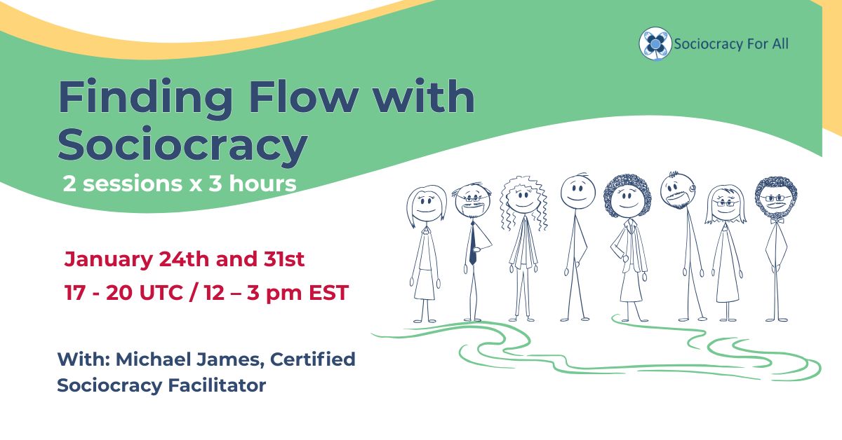 Finding Flow with Sociocracy