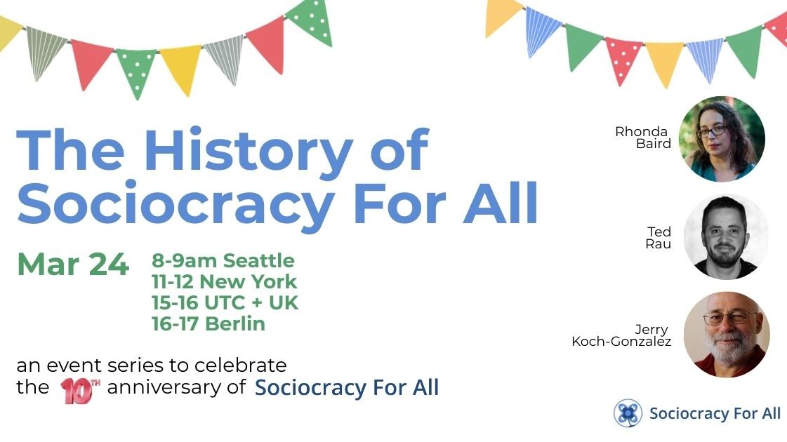 2 edited - Celebrating 10 years - Sociocracy For All
