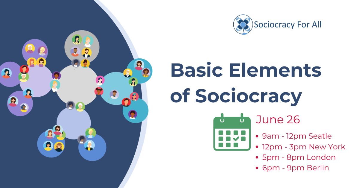 Basic Elements of Sociocracy