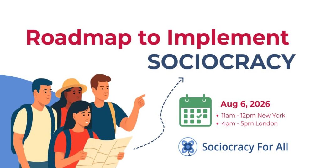 Roadmap to Implementation basic - - Sociocracy For All