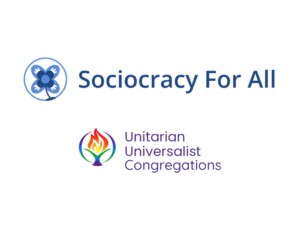 Introduction to Sociocracy for Unitarian Universalists