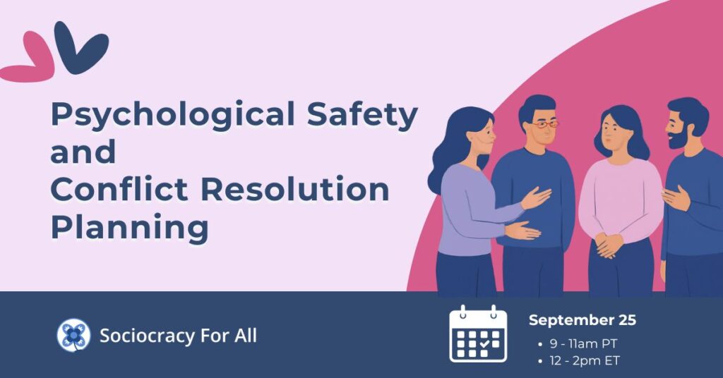 Psychological Safety 1 - - Sociocracy For All